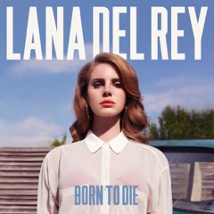 Lana Del Rey: Born To Die, LP