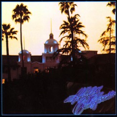 Eagles: Hotel California, LP