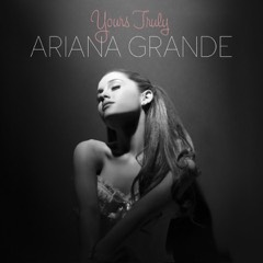 Ariana Grande: Yours Truly, LP