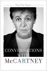 Paul Du Noyer: Conversations with McCartney