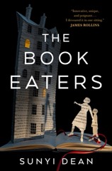 Sunyi Dean: The Book Eaters