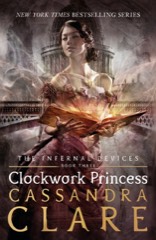 Cassandra Clare: Clockwork Princess